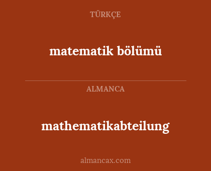 mathematikabteilung - matematik bölümü