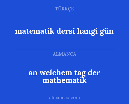 an welchem tag der mathematik - matematik dersi hangi gün