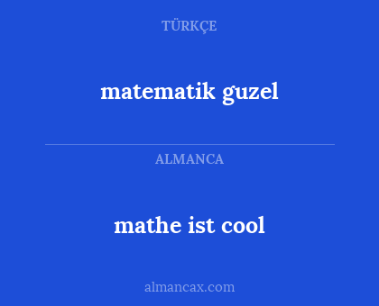 matematik guzel - mathe ist cool