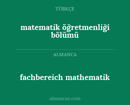 matematik öğretmenliği bölümü - fachbereich mathematik