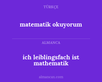 matematik okuyorum - ich leiblingsfach ist mathematik