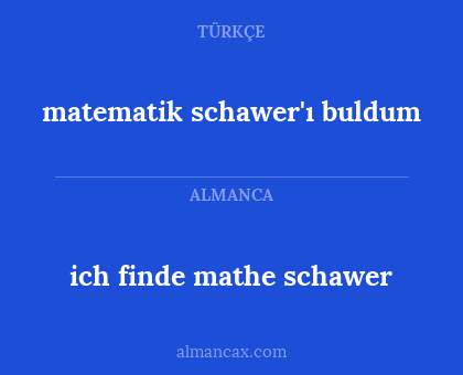 matematik schawer'ı buldum - ich finde mathe schawer