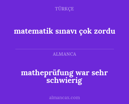 matematik sınavı çok zordu - matheprüfung war sehr schwierig