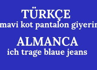 mavi+kot+pantalon+giyerim-ich+trage+blaue+jeans.png