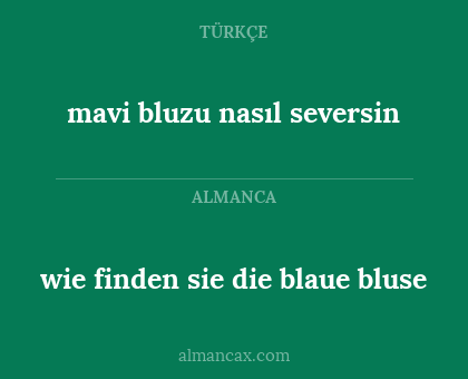 mavi bluzu nasıl seversin - wie finden sie die blaue bluse