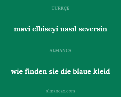 mavi elbiseyi nasıl seversin - wie finden sie die blaue kleid