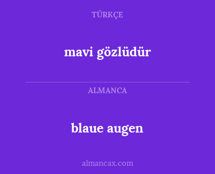 mavi gözlüdür - blaue augen