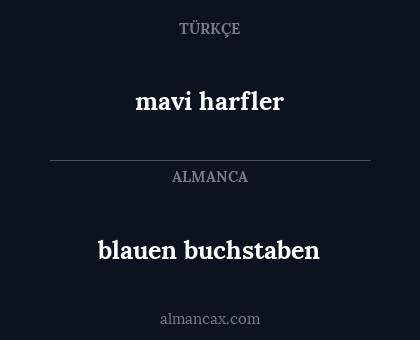 mavi harfler - blauen buchstaben