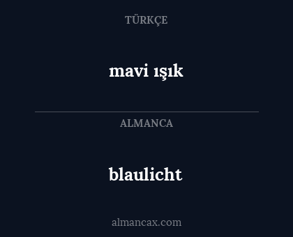 mavi ışık - blaulicht