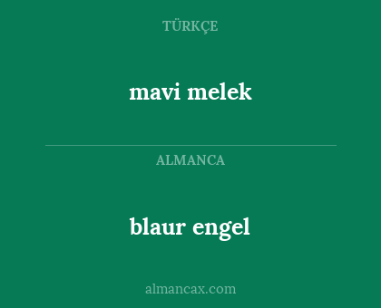 blaur engel - mavi melek