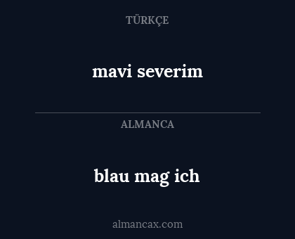 blau mag ich - mavi severim