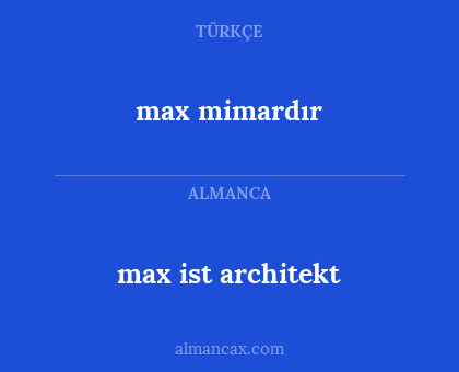 max mimardır - max ist architekt