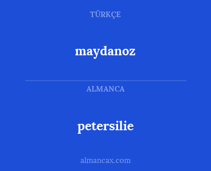 maydanoz - petersilie