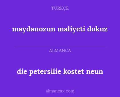 die petersilie kostet neun - maydanozun maliyeti dokuz
