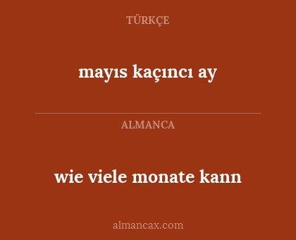mayıs kaçıncı ay - wie viele monate kann