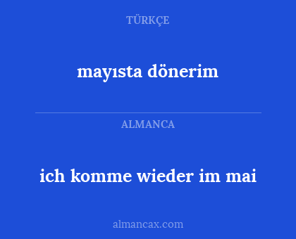 mayısta dönerim - ich komme wieder im mai