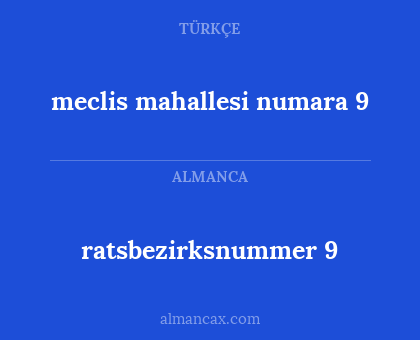 ratsbezirksnummer 9 - meclis mahallesi numara 9