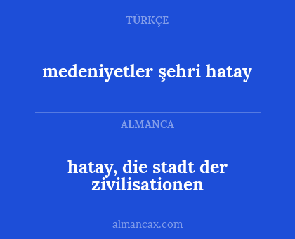 medeniyetler şehri hatay - hatay, die stadt der zivilisationen