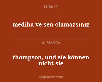 mediha ve sen olamazsınız - thompson, und sie können nicht sie