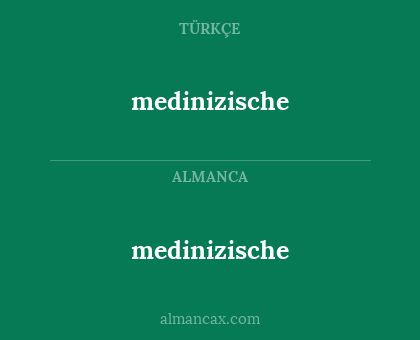 medinizische - medinizische