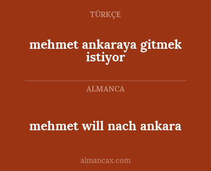 mehmet will nach ankara - mehmet ankaraya gitmek istiyor