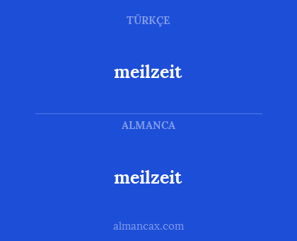 meilzeit - meilzeit