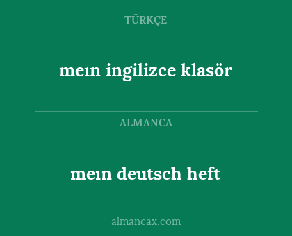 meın deutsch heft - meın ingilizce klasör