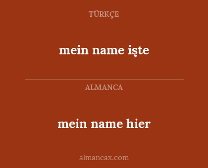 mein name işte - mein name hier