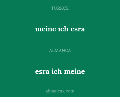 esra ich meine - meine ıch esra