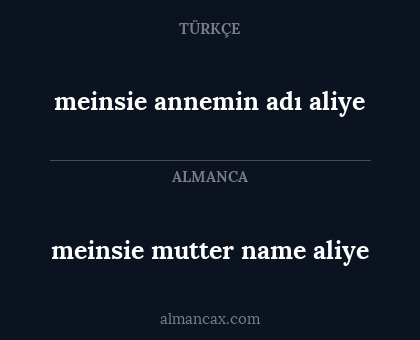 meinsie mutter name aliye - meinsie annemin adı aliye