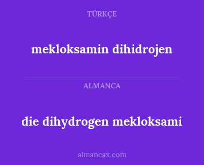 mekloksamin dihidrojen - die dihydrogen mekloksami