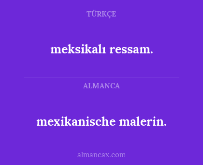 mexikanische malerin. - meksikalı ressam.