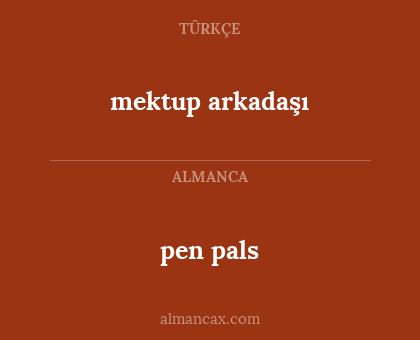 pen pals - mektup arkadaşı