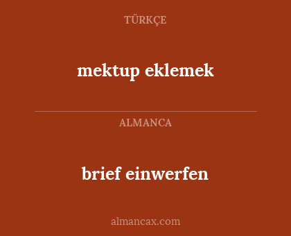 brief einwerfen - mektup eklemek