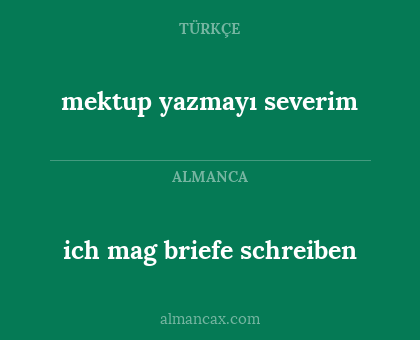 ich mag briefe schreiben - mektup yazmayı severim