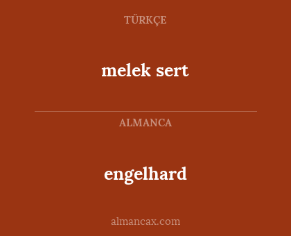 melek sert - engelhard