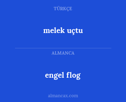 engel flog - melek uçtu