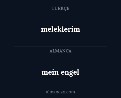 meleklerim - mein engel