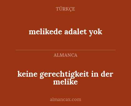 keine gerechtigkeit in der melike - melikede adalet yok