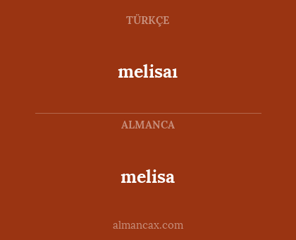 melisa - melisaı