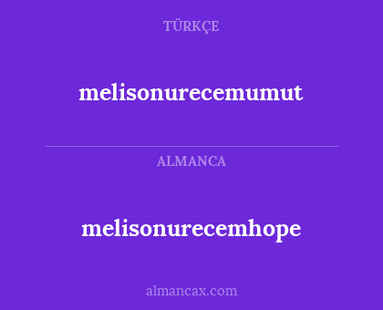 melisonurecemumut - melisonurecemhope