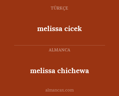 melissa chichewa - melissa cicek