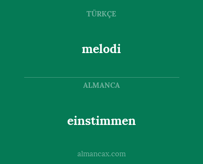 melodi - einstimmen