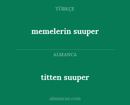 memelerin suuper - titten suuper