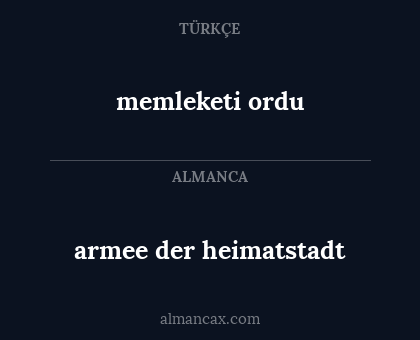 memleketi ordu - armee der heimatstadt