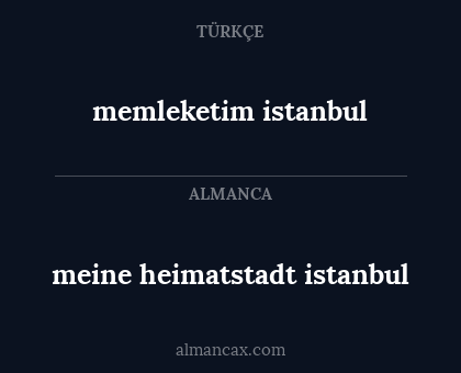 memleketim istanbul - meine heimatstadt istanbul