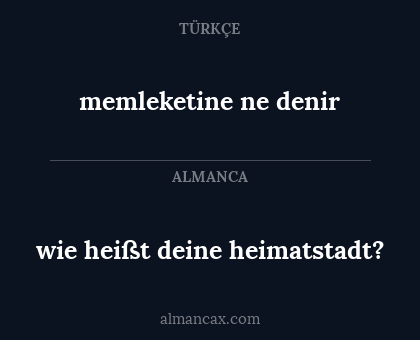 wie heißt deine heimatstadt? - memleketine ne denir