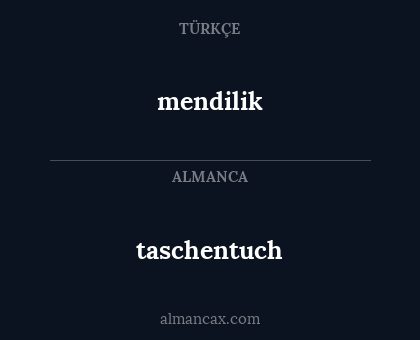 mendilik - taschentuch