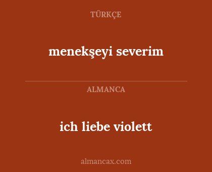 menekşeyi severim - ich liebe violett