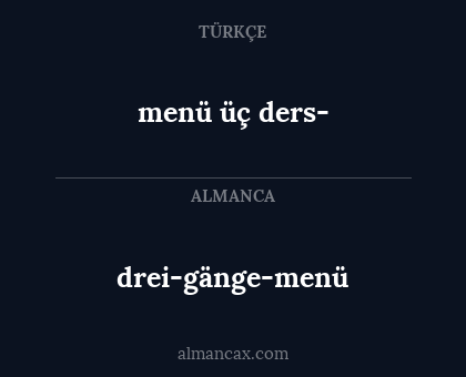 drei-gänge-menü - menü üç ders-